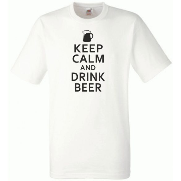 Keep Calm - Drink Beer férfi rövid ujjú póló
