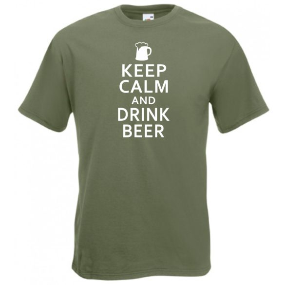 Keep Calm - Drink Beer férfi rövid ujjú póló