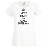 Keep Calm - Superman női rövid ujjú póló