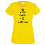 Keep Calm - Superman női rövid ujjú póló