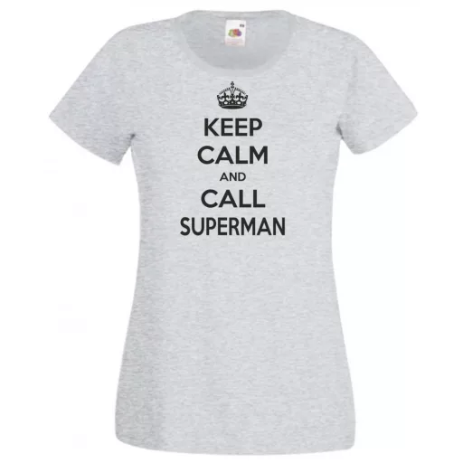 Keep Calm - Superman női rövid ujjú póló