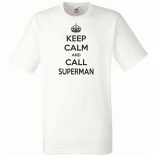 Keep Calm - Superman férfi rövid ujjú póló
