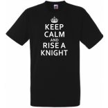 Keep Calm and Rise a Knight férfi rövid ujjú póló