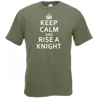 Keep Calm and Rise a Knight férfi rövid ujjú póló