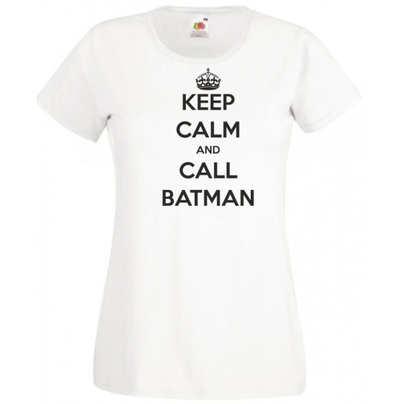 Keep Calm - Batman női rövid ujjú póló