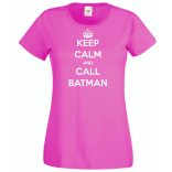 Keep Calm - Batman női rövid ujjú póló