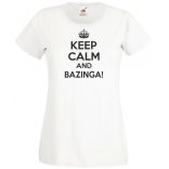 Keep Calm - Bazinga - Agymenők női rövid ujjú póló