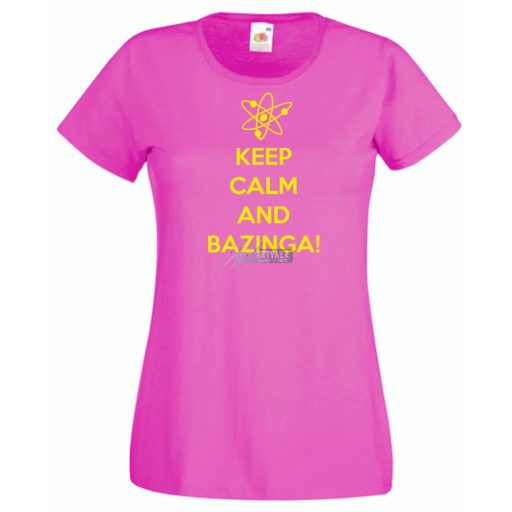 Keep Calm - Bazinga - Agymenők -B női rövid ujjú póló