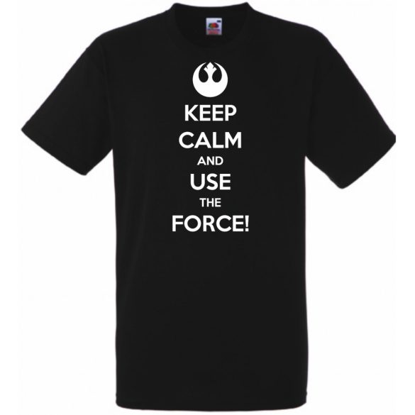 Keep Calm Use the Force férfi rövid ujjú póló
