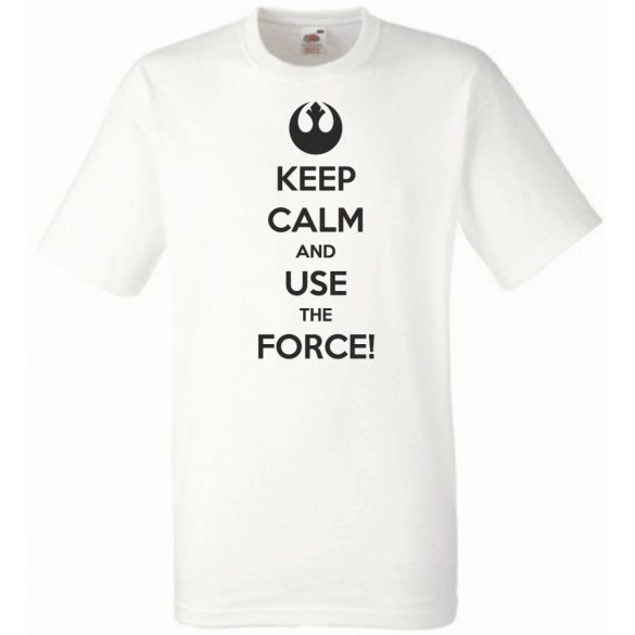 Keep Calm Use the Force férfi rövid ujjú póló