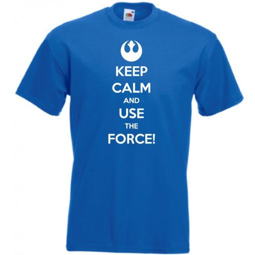Keep Calm Use the Force férfi rövid ujjú póló