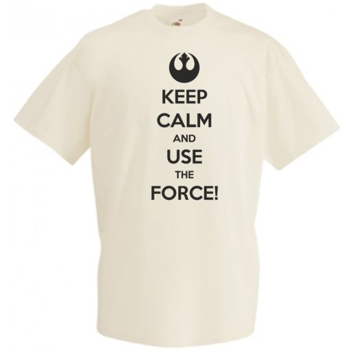 Keep Calm Use the Force férfi rövid ujjú póló