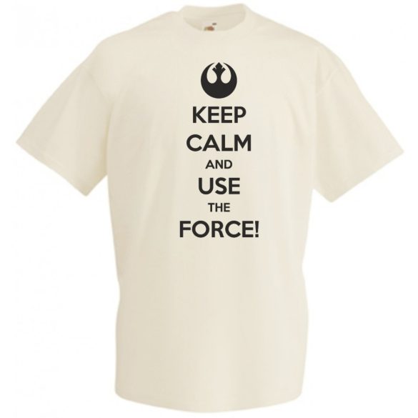 Keep Calm Use the Force férfi rövid ujjú póló
