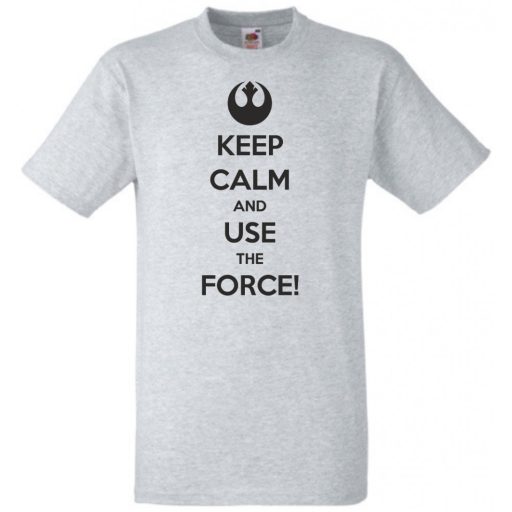 Keep Calm Use the Force férfi rövid ujjú póló