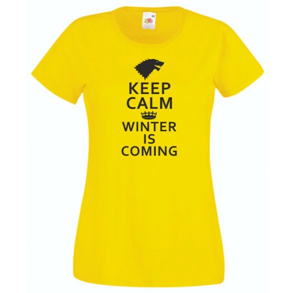 Keep Calm - Winter Is Coming női rövid ujjú póló