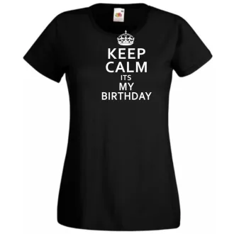 Keep Calm - Birthday női rövid ujjú póló