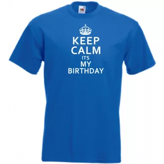 Keep Calm - Birthday férfi rövid ujjú póló