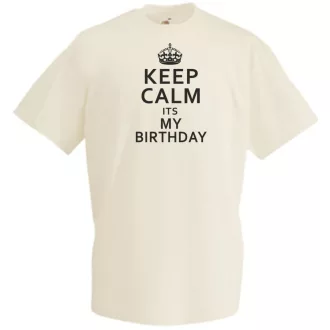 Keep Calm - Birthday férfi rövid ujjú póló