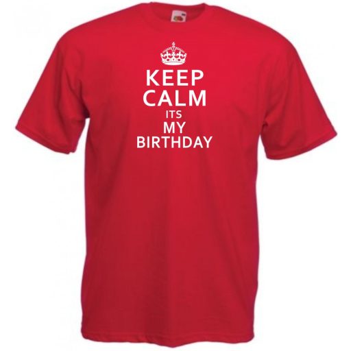 Keep Calm - Birthday férfi rövid ujjú póló