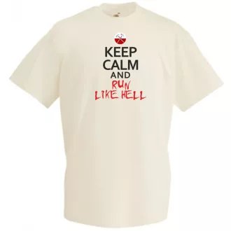 Keep Calm Run Like Hell férfi rövid ujjú póló