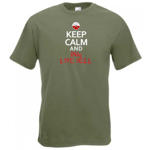 Keep Calm Run Like Hell férfi rövid ujjú póló