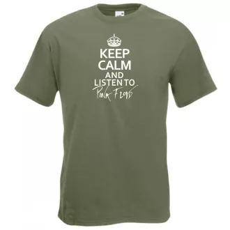 Keep Calm Listen To Pink Floyd férfi rövid ujjú póló
