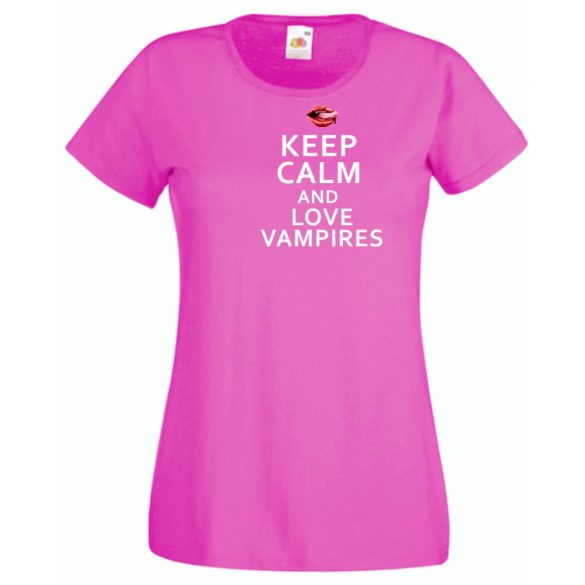 Keep Calm Love Vampires női rövid ujjú póló