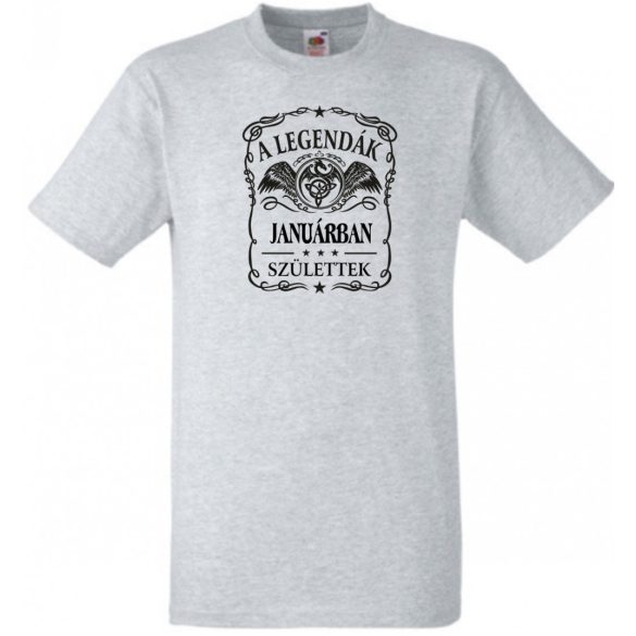 A legendák januárban születnek - magyar férfi rövid ujjú póló