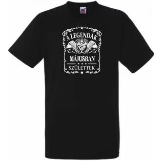   A legendák májusban születnek - magyar férfi rövid ujjú póló
