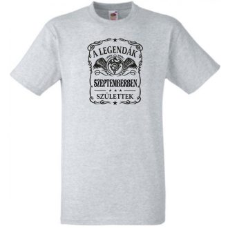   A legendák szeptemberben születnek - magyar férfi rövid ujjú póló