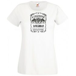   A legendák januárban születnek - magyar női rövid ujjú póló