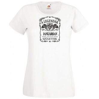   A legendák januárban születnek - magyar női rövid ujjú póló