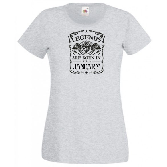 A legendák januárban születnek női rövid ujjú póló