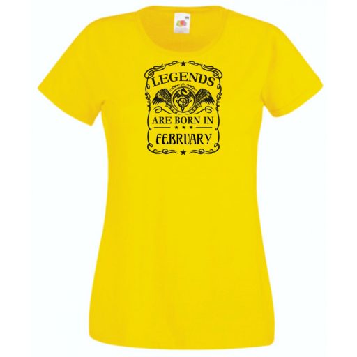 A legendák februárban születnek női rövid ujjú póló