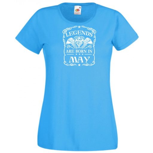 A legendák májusban születnek női rövid ujjú póló