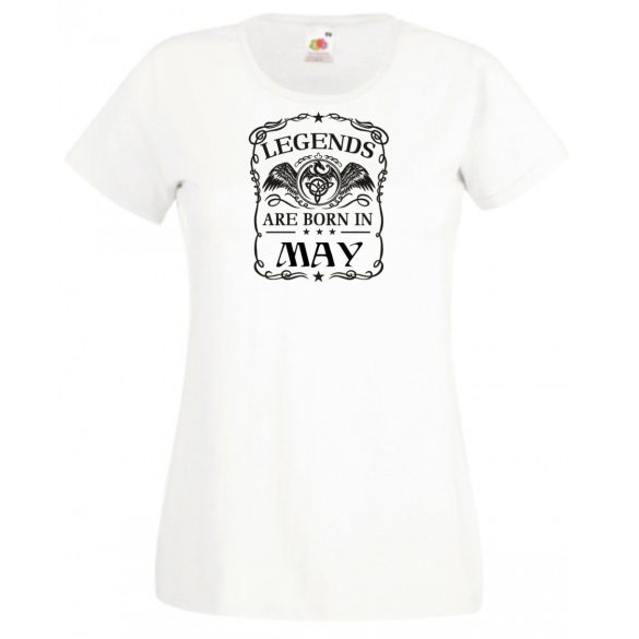 A legendák májusban születnek női rövid ujjú póló