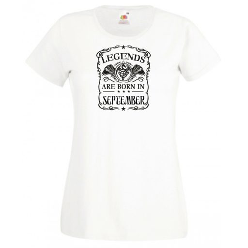A legendák szeptemberben születnek női rövid ujjú póló