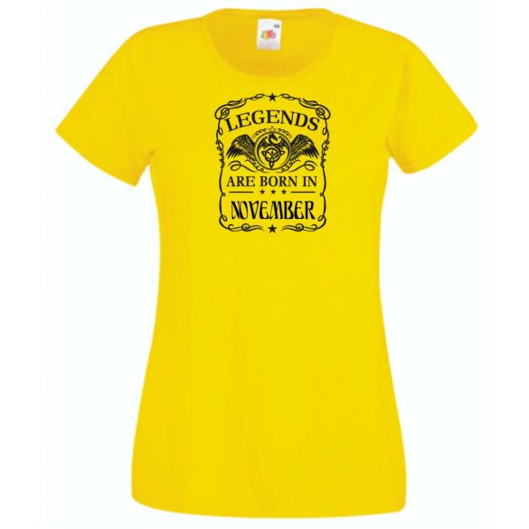 A legendák novemberben születnek női rövid ujjú póló