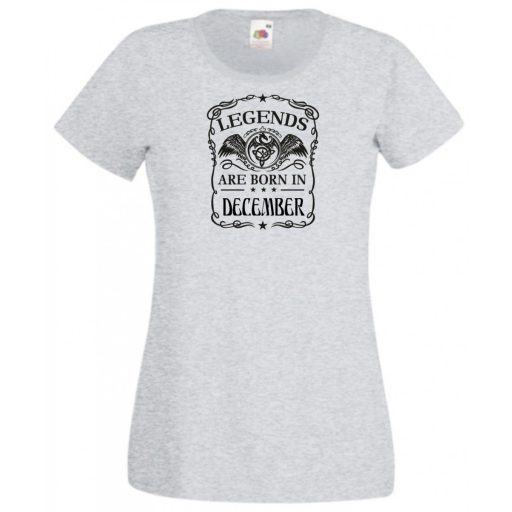 A legendák decemberben születnek női rövid ujjú póló