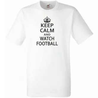 Keep Calm & Watch Football férfi rövid ujjú póló