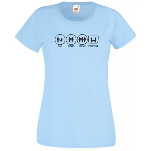 Bad Good Perfect Autó női rövid ujjú póló