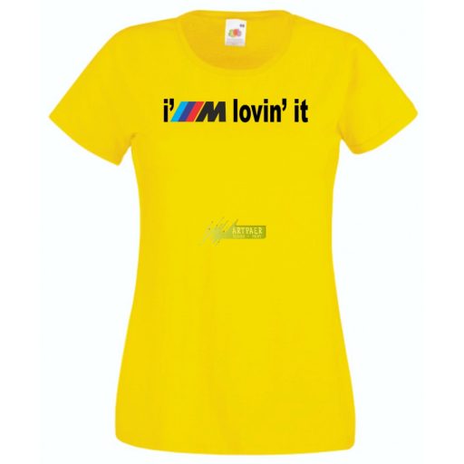 I'm lovin' it női rövid ujjú póló