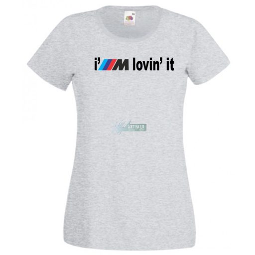 I'm lovin' it női rövid ujjú póló