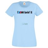 I'm lovin' it női rövid ujjú póló