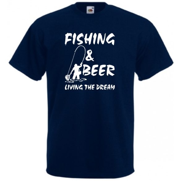 Humor - Horgászás és sör - Élni az életet férfi rövid ujjú póló