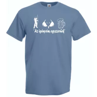   Humor - Horgász - Az igényeim egyszerűek férfi rövid ujjú póló