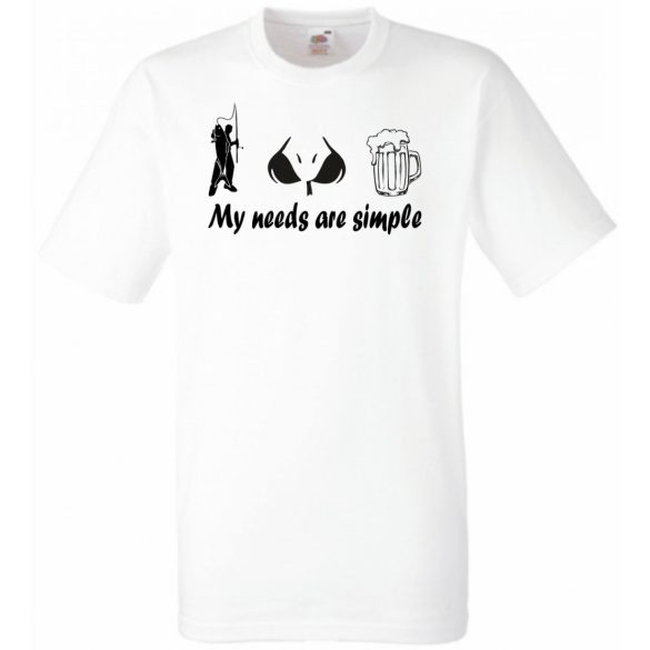 Humor - Horgász - My needs are simple férfi rövid ujjú póló