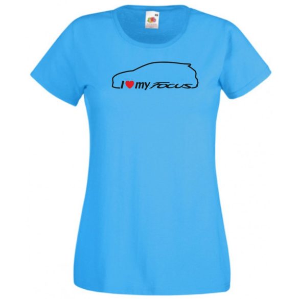 I Love My Focus női rövid ujjú póló