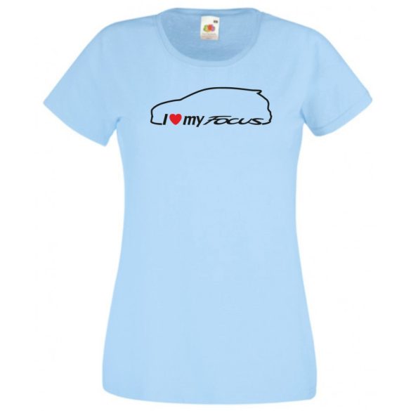 I Love My Focus női rövid ujjú póló