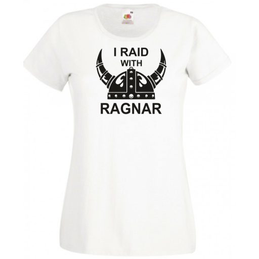 Vikings - I Raid With Ragnar női rövid ujjú póló